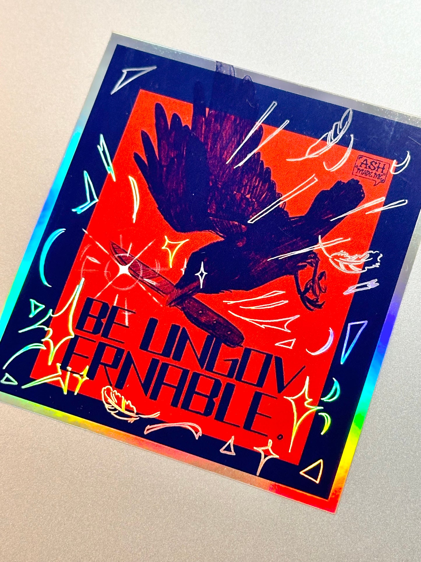 Sticker - Be Ungovernable - Glossy Holographic Vinyl