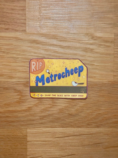 Sticker - Metrocheep - Matte Vinyl